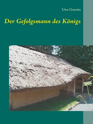 cover image of Der Gefolgsmann des Königs